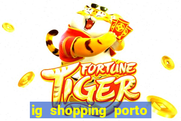 ig shopping porto velho cinema